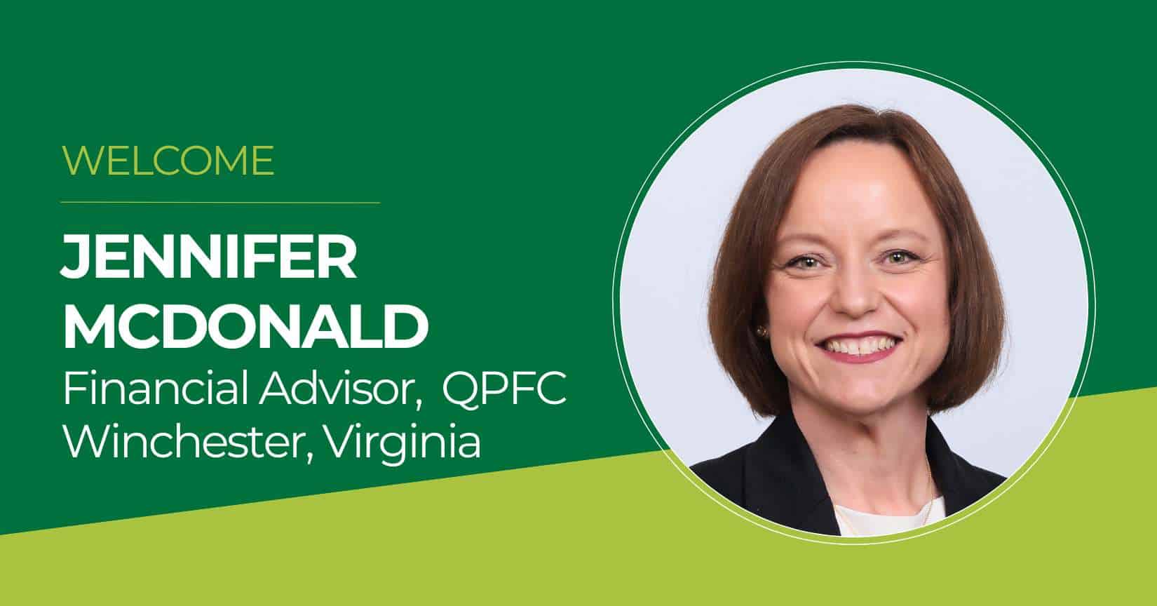 Jennifer McDonald Welcome | Winchester, VA | Financial Advisor | Focus Financial Network